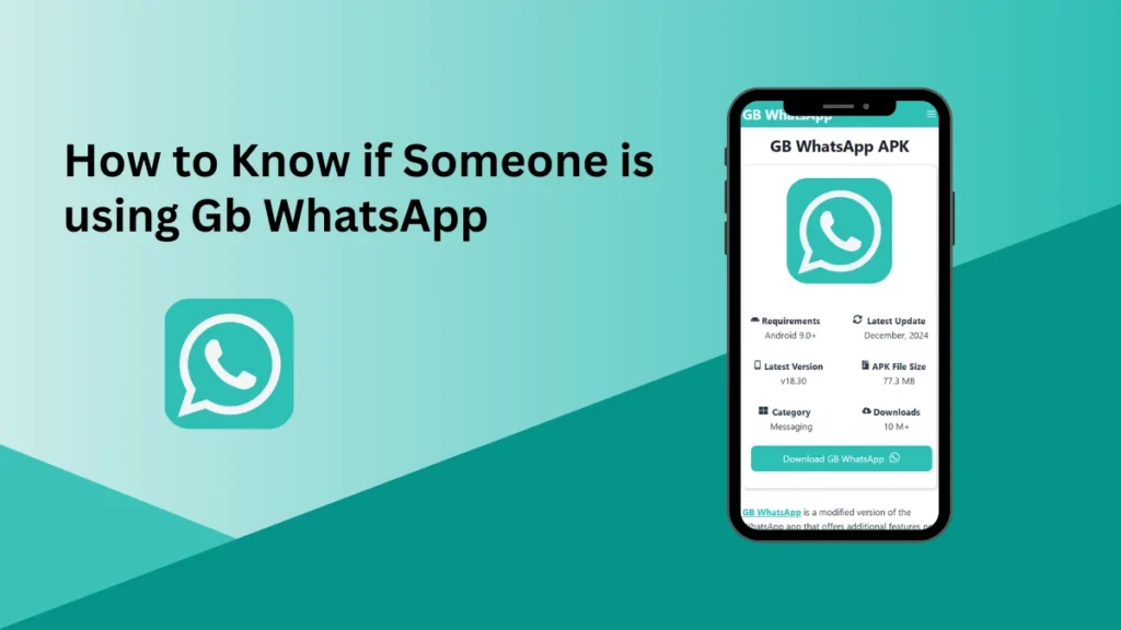 How to Know if Someone is using Gb WhatsApp